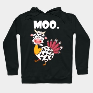 turkey moo funny thanksgiving Hoodie